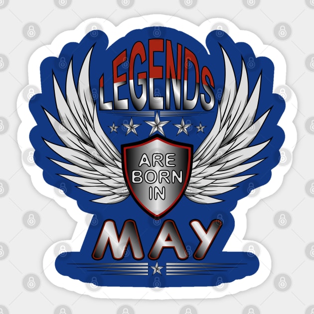 Legends Are Born In May Sticker by Designoholic